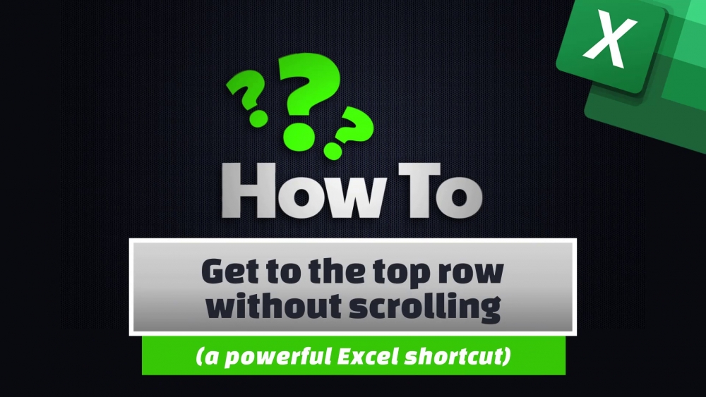 how-to-get-to-the-top-row-without-scrolling-in-excel-lcs-it-solutions