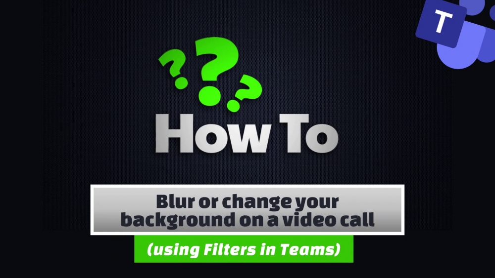 Blur or change your background on a video call - LCS IT SOLUTIONS