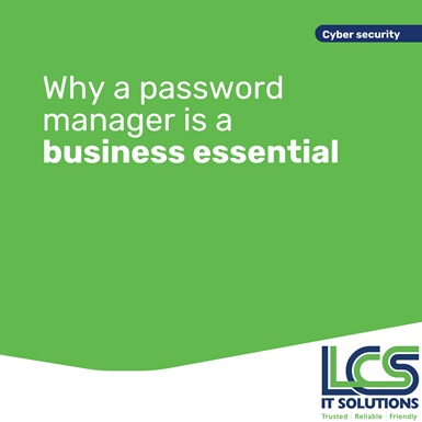 Why a password manager is a business essential 1