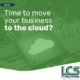 Time to move your business to the cloud? 3