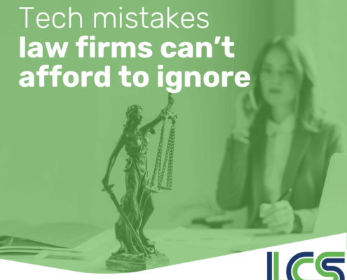 Tech mistakes law firms can't afford to ignore 1