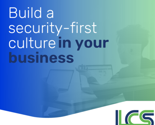 Build a security first culture in your business 1